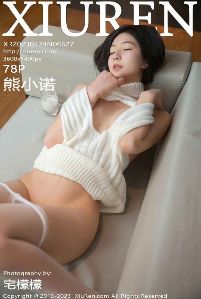 [Xiuren秀人网]2023.04.24 NO.6627 熊小诺[78+1P/719MB]