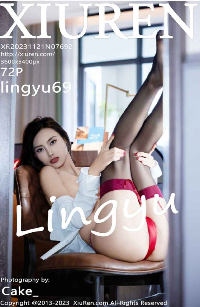 [Xiuren秀人网]2023.11.21 NO.7692 lingyu69[72+1P/616MB]