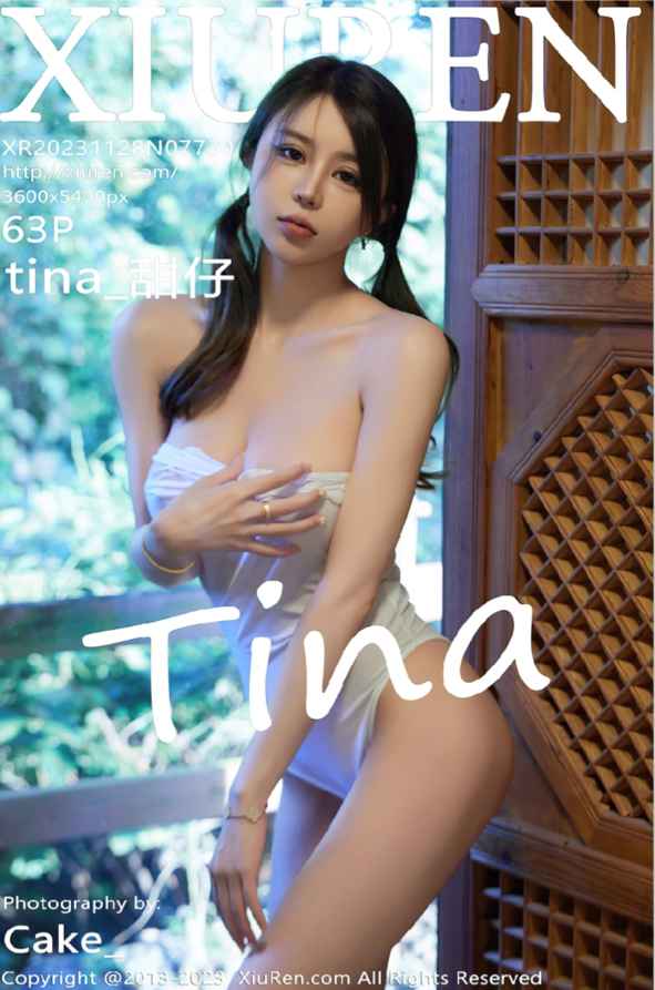 [Xiuren秀人网]2023.11.28 NO.7730 tina_甜仔[63+1P/616MB]